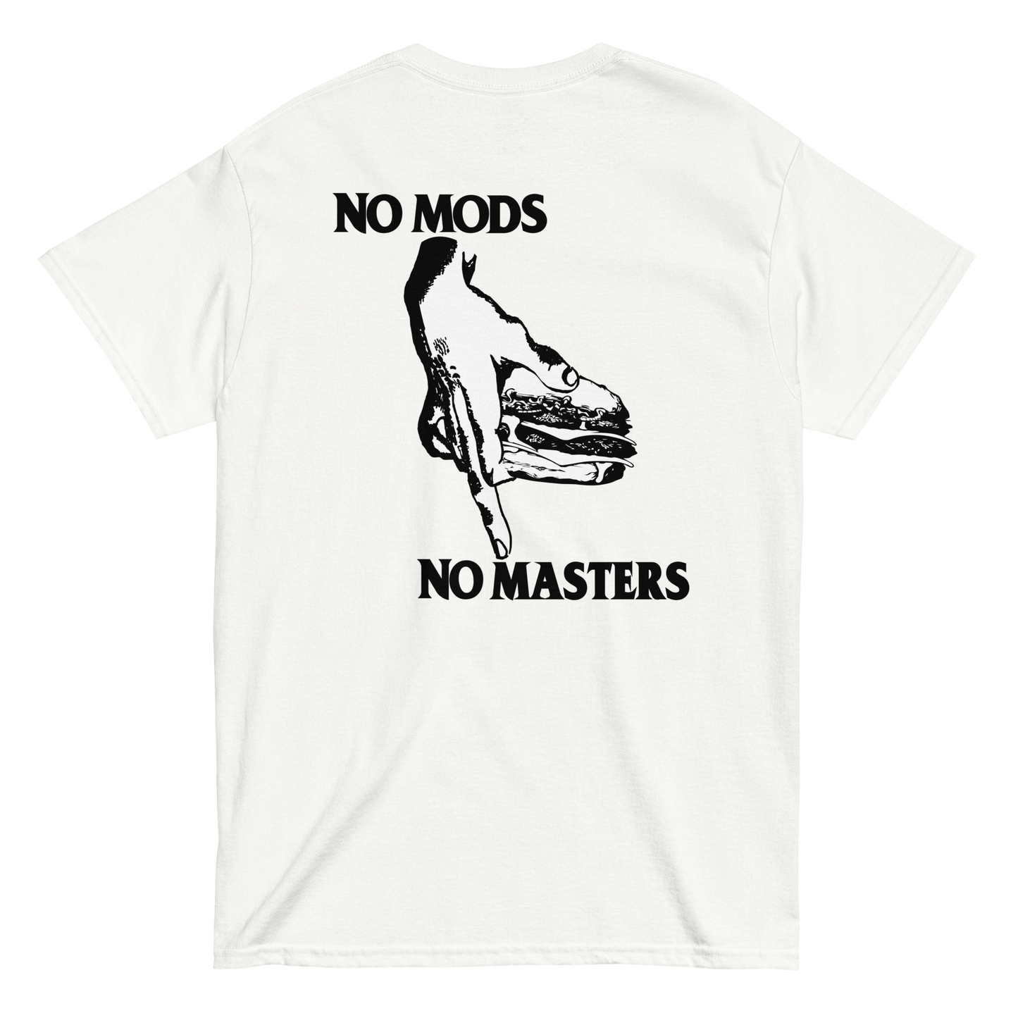 No Mods, No Masters tee